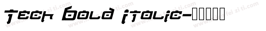 Tech Bold Italic字体转换